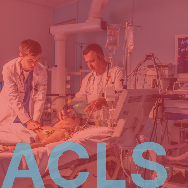 2026/01/07 | ADVANCED CARDIOVASCULAR LIFE SUPPORT (ACLS)
